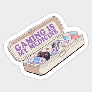 Gaming is my Medicine Sticker